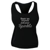 Design Tank - Don't Let Anyone Dull Your Sparkle