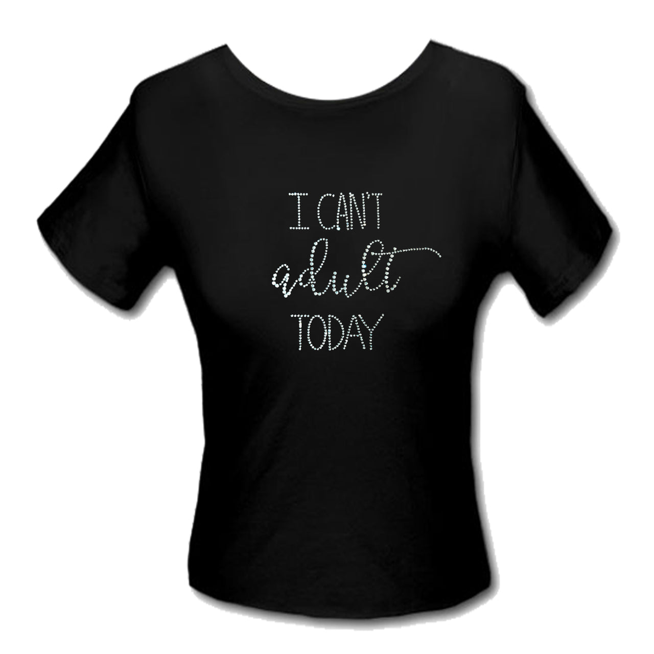 Design Shirt - I Can't Adult Today