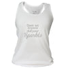 Design Tank - Don't Let Anyone Dull Your Sparkle