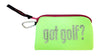 Neon Clutch Purse - Got Golf?