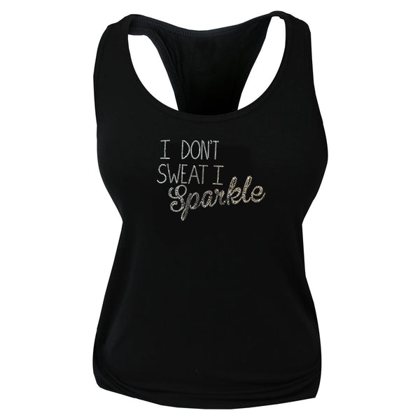 Design Tank - I Don't Sweat I Sparkle